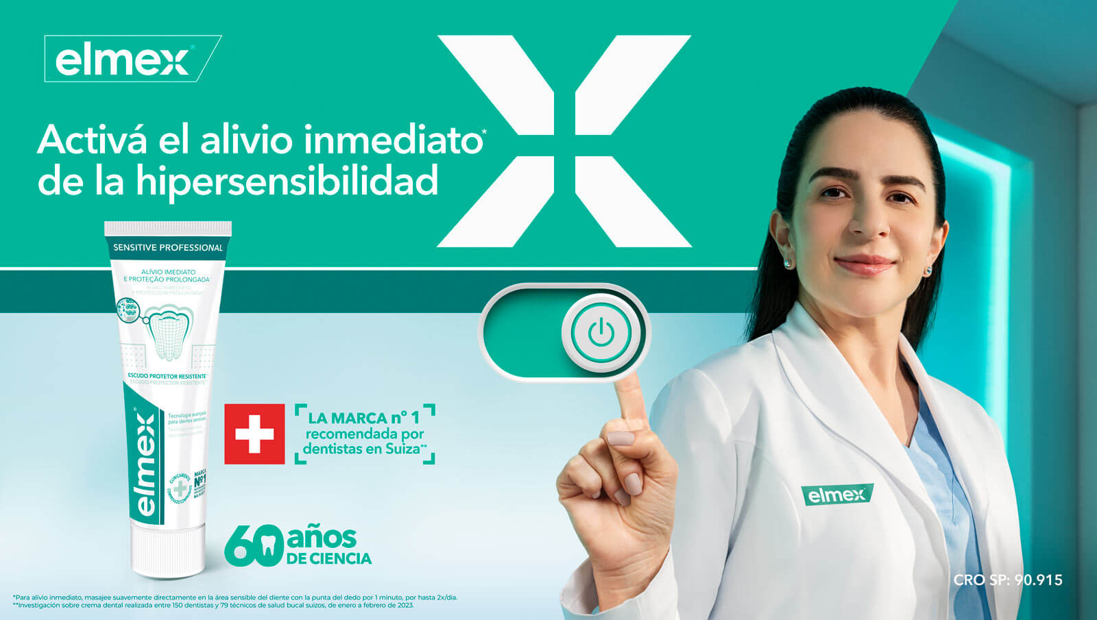 Activá el alivio inmediato de la hipersensibilidad.